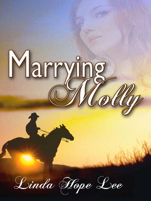Title details for Marrying Molly by Linda Hope Lee - Available